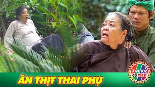 CỔ TÍCH MỚI 2023 | ĂN THỊT THAI PHỤ | SỰ TÍCH VIỆT NAM HAY MỚI NHẤT 2023 | CỔ TÍCH VIỆT NAM 2023