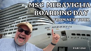 MSC Meraviglia Boarding Day New York!! | What it's like on MSC Cruises embarkation day!