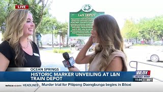LIVE: Historic marker unveiled at L&N Train Depot in Ocean Springs