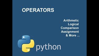 Python Operators and Precedence Explained with Examples | Arithmetic, Logic, Compare, Assignment