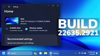 New Windows 11 Build 22635.2921 – Next Big Windows 11 Update in 2024, and Fixes (Beta)