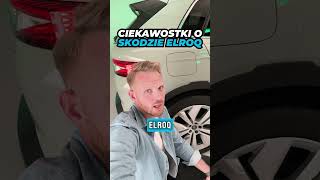 Co warto wiedzieć o Skodzie Elroq ❓🚗