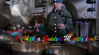 7 CHAKRA GUIDED MEDITATION W/EMILE #13~40 MIN~HEAL & BALANCE ALL 7 CHAKRAS! ANTIQUE TIBETAN BOWLS!