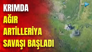 Krımda Rusiyanın S-400-ü vuruldu: Rusiya hücumda canlı qüvvəsini tamamilə itirdi