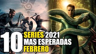 Series Mas ESPERADAS Febrero 2022!