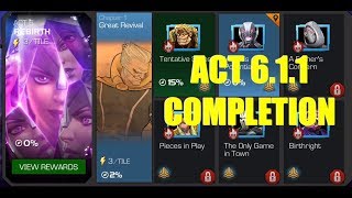 MCoC: Act 6.1.1 - Easy Path Completion | REBIRTH