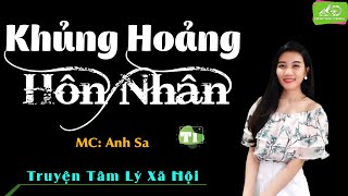 Truyện Ngắn Hay Hấp Dẫn Nhất - Khủng Hoảng Hôn Nhân Tập 1 - Được Anh Sa Diễn Đọc Mỗi Ngày