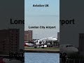 London City Airport - Best of July 2022 ( Part of the 100 subscriber videos )