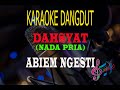 Karaoke Dahsyat Nada Pria - Abiem Ngesti (Karaoke Dangdut Tanpa Vocal)