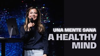 A Healthy Mind | Una mente sana - Patty Valenzuela