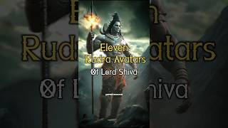 11 Rudra avatars of Lord Shiva🕉️🔱 #shiv #mahadev #bholenath #rudra #ai #shorts