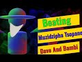 Beating Muzidzipha Tsopano(Dave And Bambi J Edition)(Android)