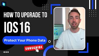 How to Upgrade to iOS16 and Protect Your Phone Data?