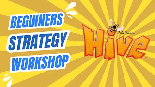 Hive Strategy Beginners Workshop (11 Nov 2024)