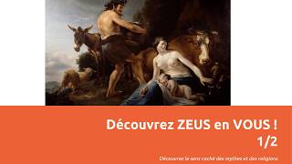 Découvrez ZEUS en VOUS - sens de la mythologie grecque - Zeus part 1