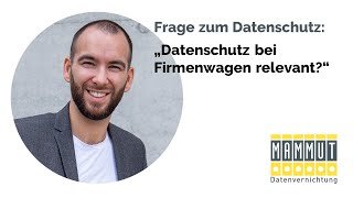 Datenschutz bei Firmenwagen relevant?