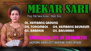 JAIPONG DANGDUT MEKAR SARI SUDAPATIH ENAK DIDENGAR