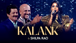 Kalank | Shilpa Rao | Zee Tv SaReGaMaPa Grand Finale