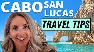 What Most People Don't Know About Cabo San Lucas: 7 Travel Tips Before Traveling to Cabo Mexico