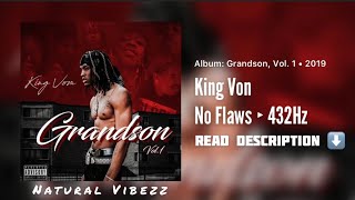 (432Hz) King Von - No Flaws