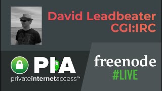 freenode #live 2018 - David Leadbeater - CGI:IRC