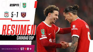 ¡LOS REDS APLASTARON A LOS HAMMERS Y SON SEMIFINALISTAS! | Liverpool 5-1 West Ham | RESUMEN