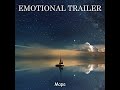 emotional trailer