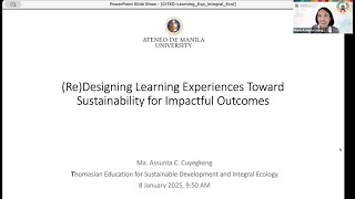 Redesigning Learning Experiences toward Sustainability for Impactful Outcomes - Dr Assunta Cuyegkeng