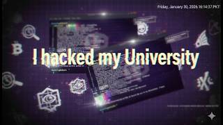 I Hacked My University Website | Yes, Legally
