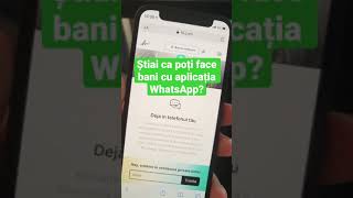 #shorts | cum sa faci bani cu aplicația WhatsApp #hi