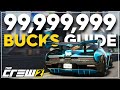 The ULTIMATE Money Method! How To Hit 99,999,999 Bucks In The Crew 2