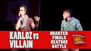 KARLOZ (CHI) vs VILLAIN (USA) - GNB 2017 - SOLO BEATBOX QUARTER FINALS