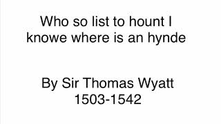 Analysis of who so list to hount I knowe where is an hynde