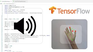 Control Volume Using Python | Tensorflow