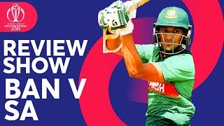 The Review - South Africa vs Bangladesh | Proteas Stunned! | ICC Cricket World Cup 2019