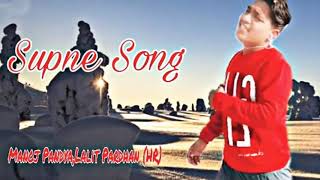 Supne -akhil | Official | full dance video song |  Latest Punjabi Love Songs | Manoj Pandya | Lalit