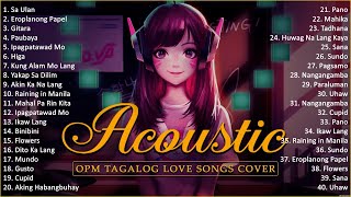 Best Of OPM Acoustic Love Songs 2024 Playlist 1355 ❤️ Top Tagalog Acoustic Songs Cover Of All Time