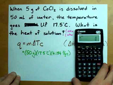 Find the Heat of Dissolving (Delta H, Dissolution) Find the Heat of Dissolving (Delta H, Dissolution)