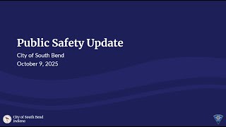 Quarterly Public Safety Update: Q3 2025 - October 9, 2025
