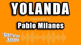 Pablo Milanes - Yolanda (Versión Karaoke)