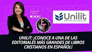 Unilit: ¡Conoce a una de las editoriales más GRANDES de libros cristianos en español!