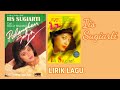 Iis Sugiarti - Pulangkan Saja (Lirik) |Tembang Kenangan