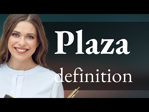 What does plaza mean?