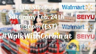 #WalkWithCorbin Feb. 24, 2018 at Japanese Walmart : SEIYU