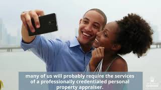 When do you need a personal property appraiser?