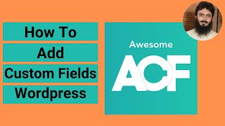 How to add Custom Fields and Display them on Single Post in Wordpress