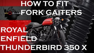 FORK GAITERS FOR ROYAL ENFIELD THUNDERBIRD / RUMBLER 350/500 X 4K UHD.