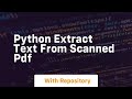 python extract text from scanned pdf