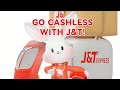 Go Cashless with J&T Express