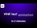 Viral Text Animation Method in After Effects | After Effects Tutorials | Text Animation